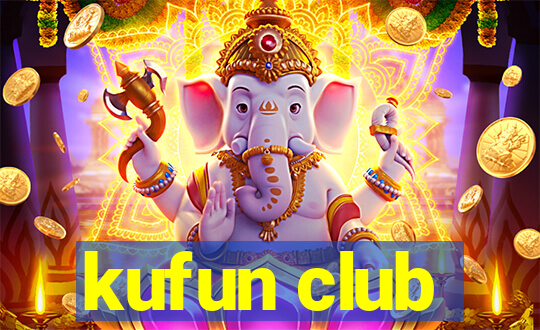 kufun club