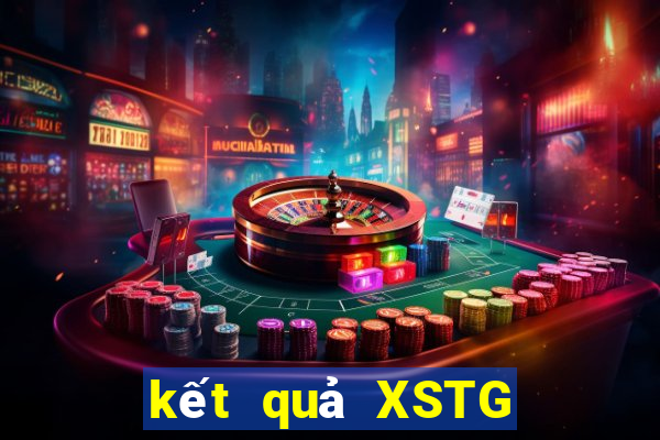 kết quả XSTG ngày 4