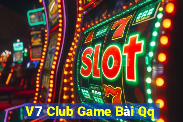 V7 Club Game Bài Qq