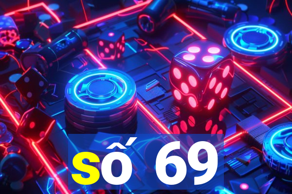 số 69