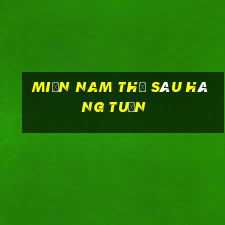 miền nam thứ sáu hàng tuần