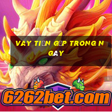 vay tiền gấp trong ngày