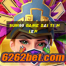 Sum99 Game Bài Tiến Lên