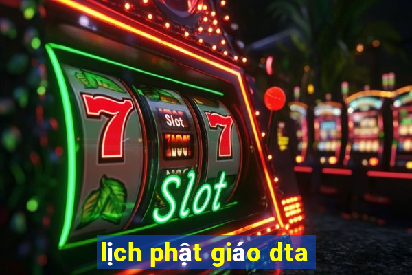 lịch phật giáo dta