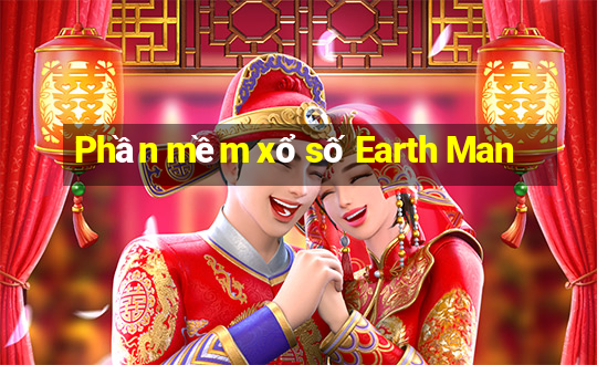 Phần mềm xổ số Earth Man