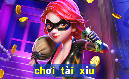 chơi tài xỉu như thế nào