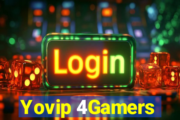 Yovip 4Gamers