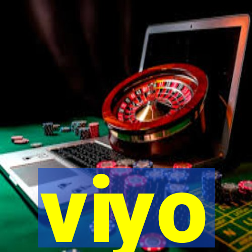 viyo