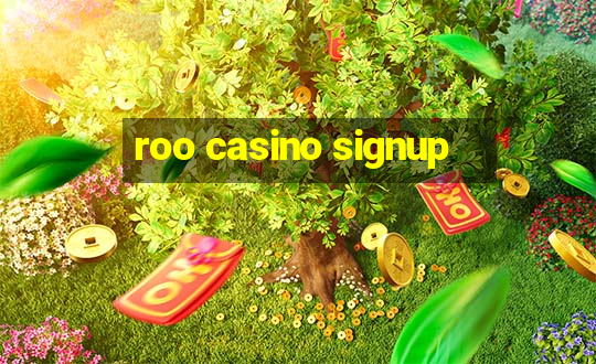 roo casino signup