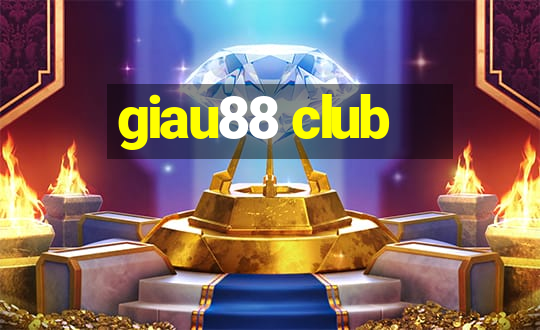 giau88 club