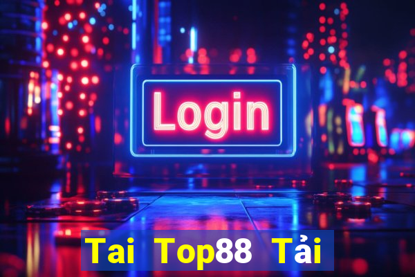 Tai Top88 Tải Game Bài Nhất Vip