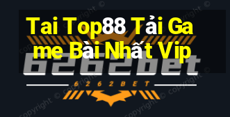 Tai Top88 Tải Game Bài Nhất Vip