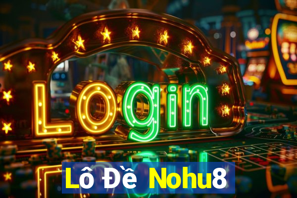 Lô Đề Nohu8