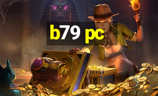 b79 pc