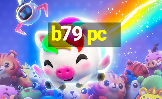 b79 pc