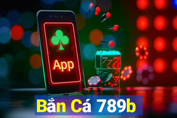 Bắn Cá 789b