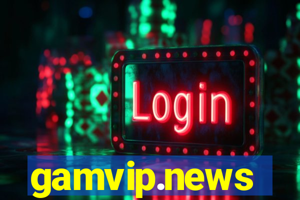 gamvip.news