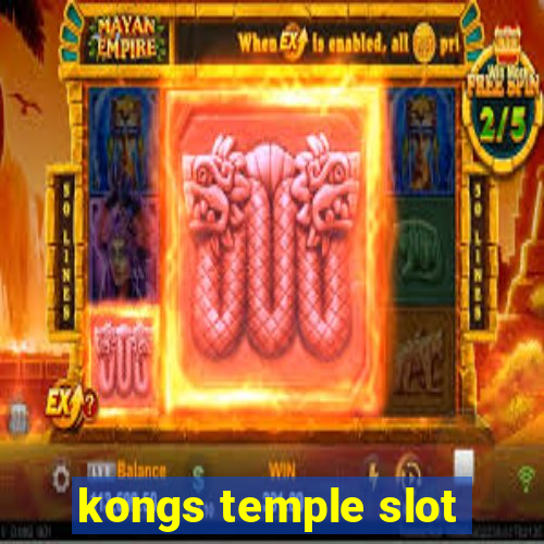 kongs temple slot