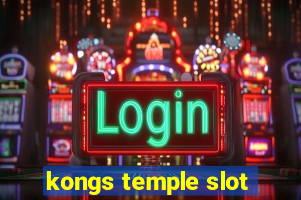 kongs temple slot