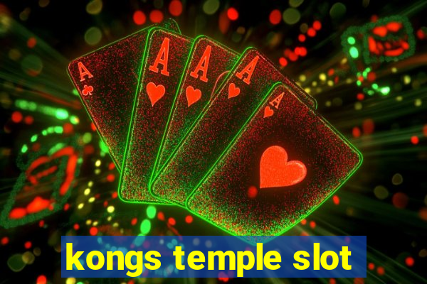 kongs temple slot