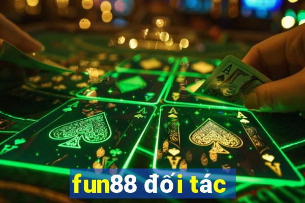 fun88 đối tác