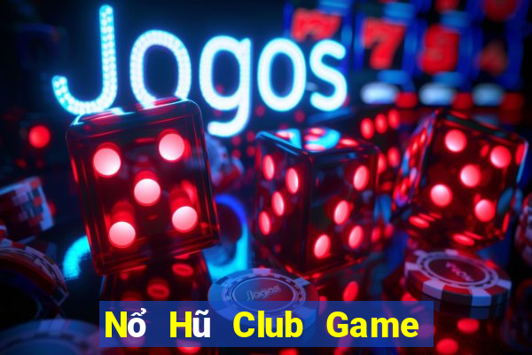 Nổ Hũ Club Game Bài Poker