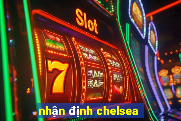 nhận định chelsea