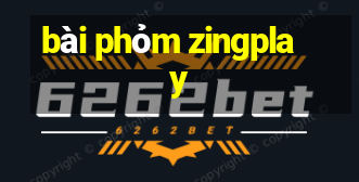 bài phỏm zingplay