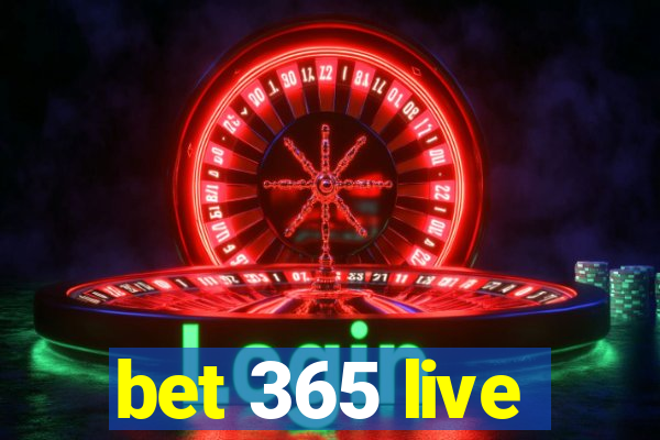 bet 365 live