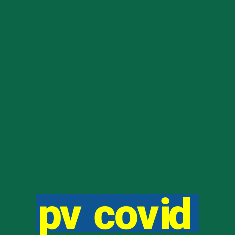 pv covid