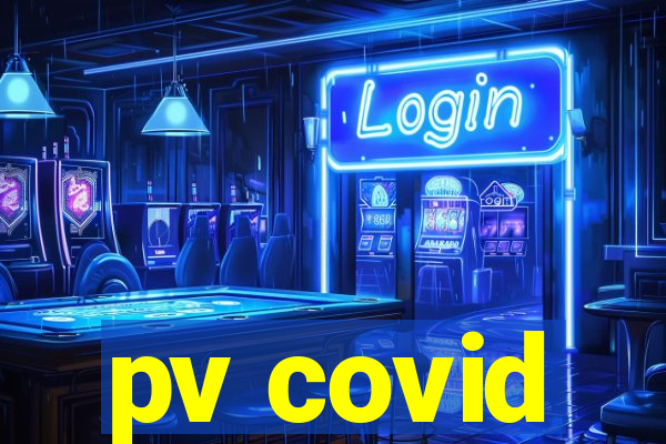 pv covid