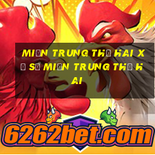 miền trung thứ hai xổ số miền trung thứ hai