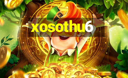 xosothu6