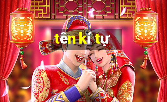 tên kí tự