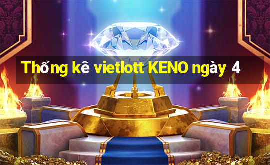 Thống kê vietlott KENO ngày 4