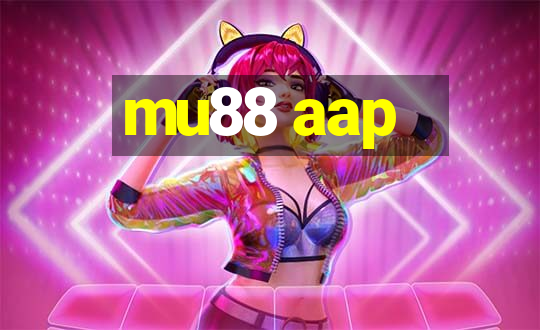 mu88 aap