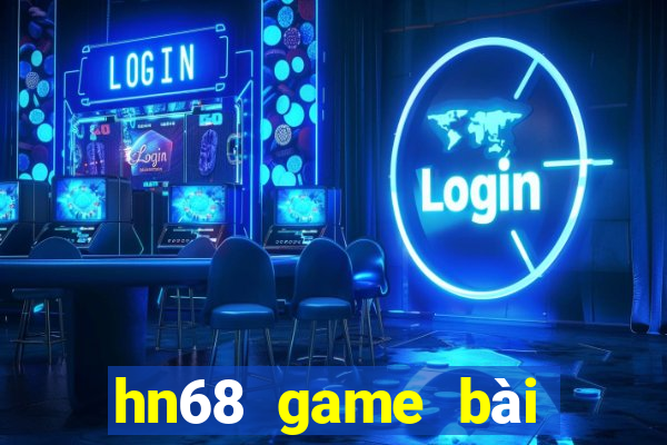 hn68 game bài đổi thưởng