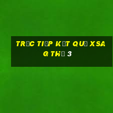 Trực tiếp kết quả XSAG Thứ 3