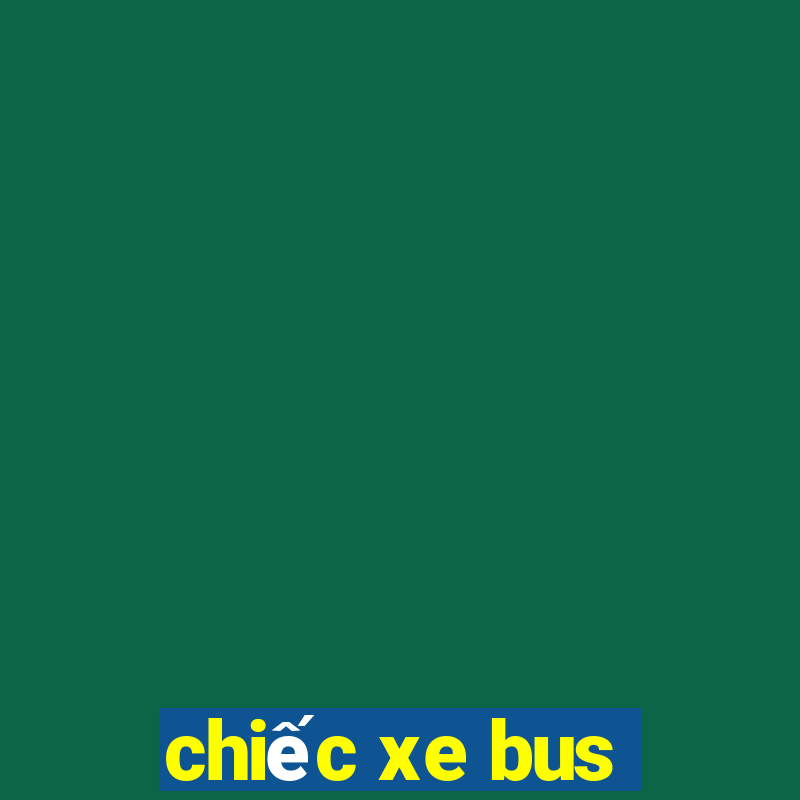 chiếc xe bus