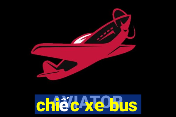 chiếc xe bus