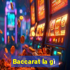 Baccarat la gì