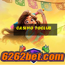 Casino Toclub