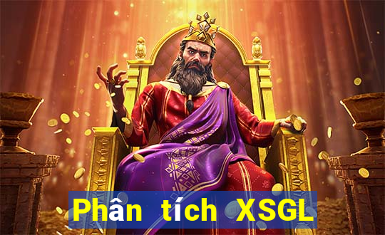 Phân tích XSGL ngày 2