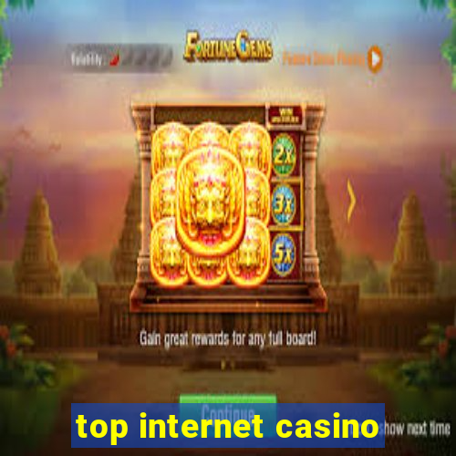 top internet casino