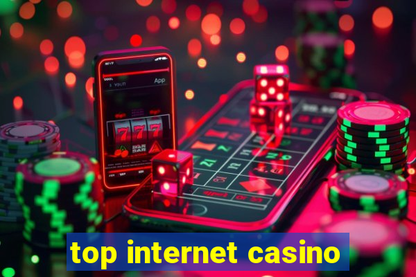 top internet casino