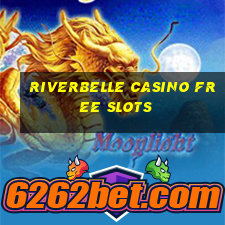 riverbelle casino free slots