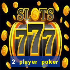 2 player poker games online