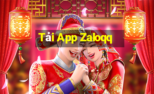 Tải App Zaloqq