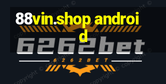 88vin.shop android