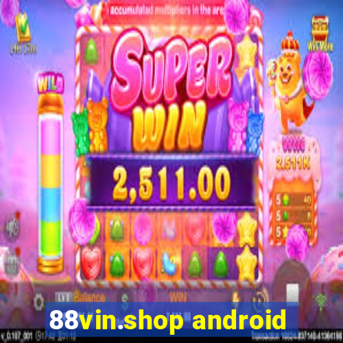 88vin.shop android